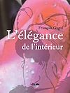 T�l�charger l ebook L'�l�gance de l'int�rieur