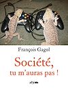 T�l�charger l ebook Soci�t�, tu m'auras pas !