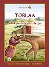 Télécharger le livre :  Torlaa, petite perdrix des steppes