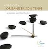 Télécharger le livre :  Apprendre à organiser son temps