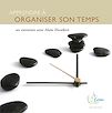 Télécharger le livre :  Apprendre à organiser son temps
