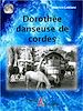 Téléchargez le livre numérique:  Dorothée danseuse de cordes
