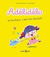 Adélidélo, Tome 01 | Gaudrat, Marie-Agnès