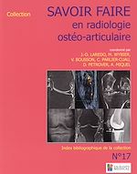 Download this eBook Savoir faire en radiologie ostéo-articulaire n°17