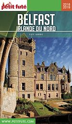 BELFAST - IRLANDE DU NORD 2018/2019 Petit Futé |