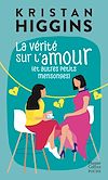 La vérité sur l'amour (et autres petits mensonges) |