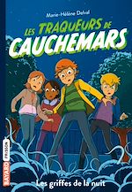 Les traqueurs de cauchemars, Tome 06 |