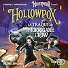 Nevermoor - Tome 3 : Hollowpox | TOWNSEND, Jessica