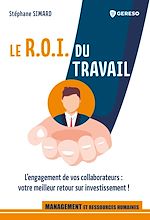 Download this eBook Le R.O.I. du travail