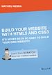 Téléchargez le livre numérique:  Build your website with HTML5 and CSS3 - It's never been so easy to buil your own website
