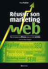 Télécharger cet ebook : Réussir son marketing web