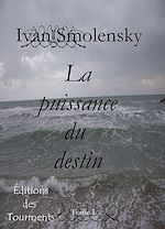 Télécharger cet ebook : La puissance du destin, tome 1