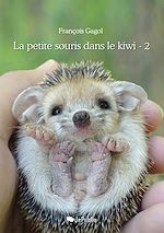 La petite souris dans le kiwi - Tome 2