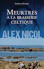 Download this eBook Meurtres à la brasserie celtique