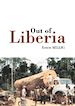 Téléchargez le livre numérique:  Out of Liberia
