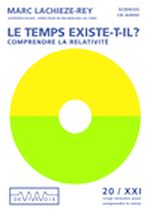 Télécharger cet ebook : Le temps existe-t-il? Comprendre la relativité