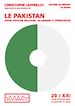 Téléchargez le livre numérique:  Le Pakistan, entre pouvoir militaire, islamisme et démocratie