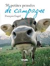 Télécharger l'ebook 50 petites pens�es de campagne
