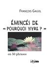 Télécharger l'ebook �minc�s de "pourquoi vivre ?"