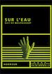 Téléchargez le livre numérique:  Sur l'eau