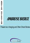 Télécharger le livre :  Present at a Hanging and other Ghost stories