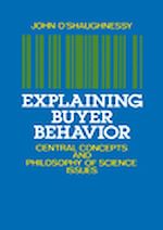 Télécharger le livre :  Explaining buyer behavior: central concepts and philosophy of science issues