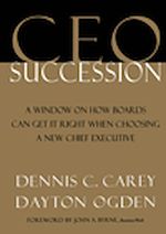 Télécharger le livre :  CEO succession: a window on how boards can get it right when choosing