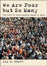 Télécharger le livre :  We are poor but so many: the story of self-employed women in India