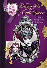Télécharger le livre :  Ever After High: Diary of an Evil Queen