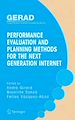 Télécharger le livre :  Performance Evaluation and Planning Methods for the Next Generation Internet