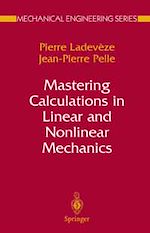 Télécharger le livre :  Mastering Calculations in Linear and Nonlinear Mechanics