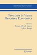Télécharger le livre :  Frontiers in Water Resource Economics