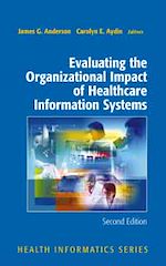 Télécharger le livre :  Evaluating the Organizational Impact of Healthcare Information Systems