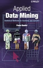 Télécharger le livre :  Applied Data Mining: Statistical Methods for Business and Industry
