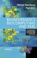 Télécharger le livre :  Bioinformatics Biocomputing and Perl: An Introduction to Bioinformatics Computing Skills and Practice