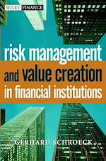Télécharger le livre :  Risk Management and Value Creation in Financial Institutions