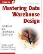 Télécharger le livre :  Mastering Data Warehouse Design: Relational and Dimensional Techniques