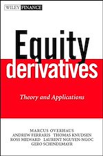 Télécharger le livre :  Equity Derivatives: Theory and Applications