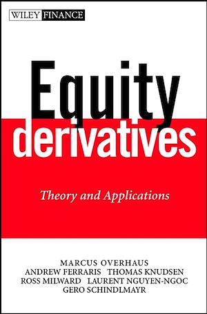 Téléchargez le livre :  Equity Derivatives: Theory and Applications