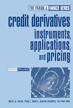 Télécharger le livre :  Credit Derivatives: Instruments, Applications, and Pricing&#160;