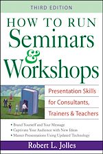 Télécharger le livre :  How to Run Seminars & Workshops: Presentation Skills for Consultants, Trainers and Teachers