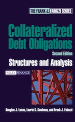 Télécharger le livre :  Collateralized Debt Obligations: Structures and Analysis