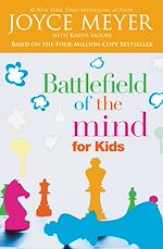 Télécharger le livre :  Battlefield of the Mind for Kids