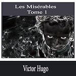 Télécharger le livre :  Les Misérables-Tome 1