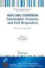 Télécharger le livre :  NATO AND TERRORISM Catastrophic Terrorism and First Responders: Threats and Mitigation