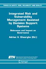 Télécharger le livre :  Integrated Risk and Vulnerability Management Assisted by Decision Support Systems