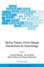 Télécharger le livre :  String Theory: From Gauge Interactions to Cosmology