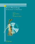 Télécharger le livre :  Root Physiology: from Gene to Function