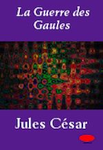 Download this eBook La Guerre des Gaules