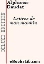 Télécharger le livre :  Lettres de mon moulin